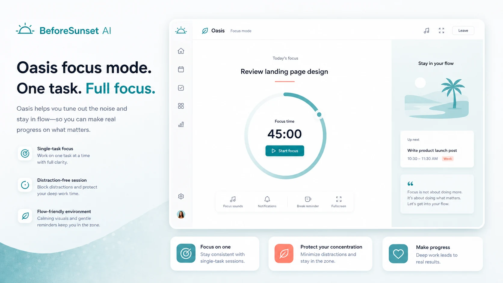 BeforeSunset AI: Oasis focus mode, showing timers, focus settings, and single-task work support