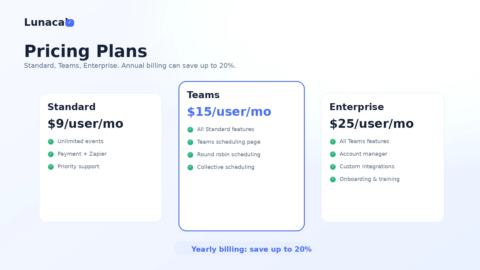 Lunacal: pricing plans, showing Standard, Teams, and Enterprise decision points for solo and team buyers