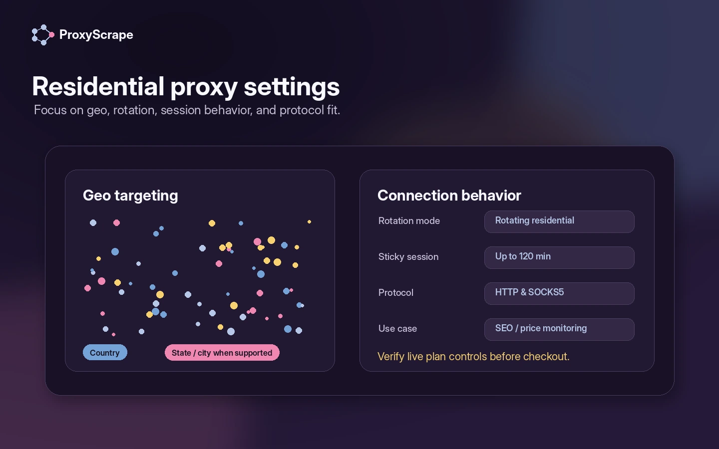 ProxyScrape: residential proxy settings, showing geo-targeting, sticky sessions, and proxy connection options