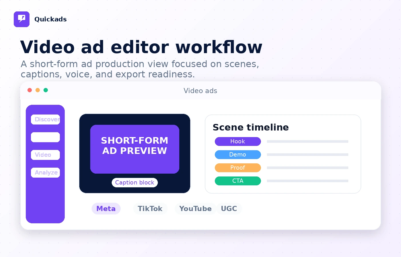 Quickads: video ad editor, showing how a buyer can create short-form ad assets for social platforms